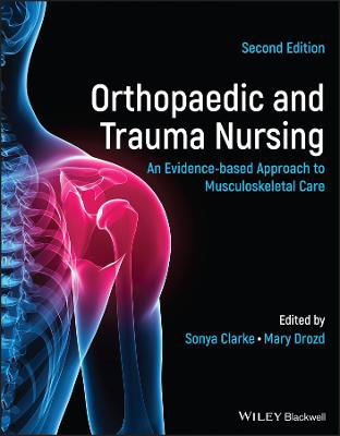 Picture of Orthopaedic and Trauma Nursing - An Evidence-based  Approach to Musculoskeletal Care 2e