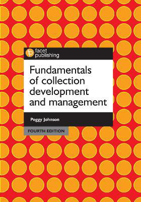Picture of Fundamentals of Collection Development and Management
