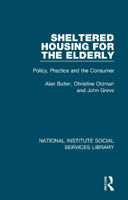 Picture of Sheltered Housing for the Elderly: Policy, Practice and the Consumer