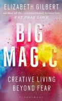 Picture of Big Magic: How to Live a Creative L
