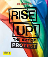 Picture of Rise Up!: The Art of Protest