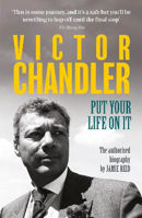 Picture of Victor Chandler: Put Your Life On I