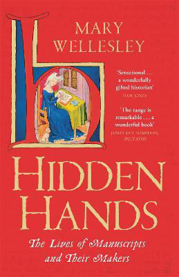 Picture of Hidden Hands: The Lives of Manuscri