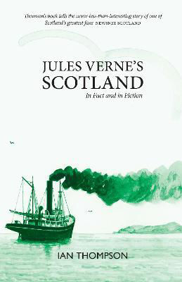Picture of Jules Verne's Scotland: In Fact and Fiction