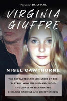 Picture of Virginia Giuffre: The Extraordinary Life of Epstein's 'Play Toy' who Took Down the Rich