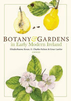 Picture of Botany and Gardens in Early Modern