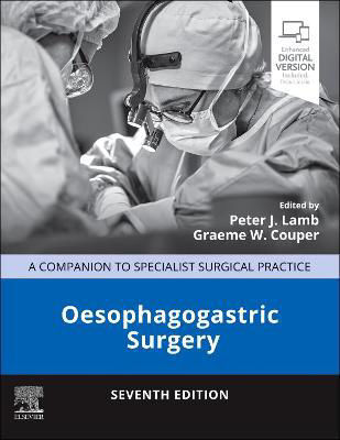 Picture of Oesophagogastric Surgery: A Companion to Specialist Surgical Practice