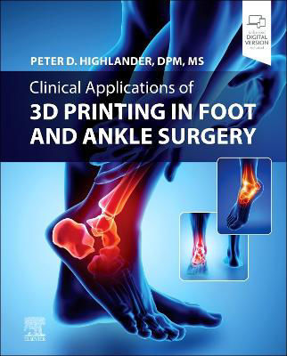Picture of Clinical Applications of 3D Printing in Foot and Ankle Surgery