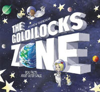 Picture of The Goldilocks Zone: Real Facts About Outer Space