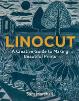 Picture of Linocut: A Creative Guide to Making