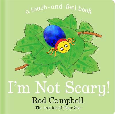 Picture of I'm Not Scary!: A touch-and-feel bo