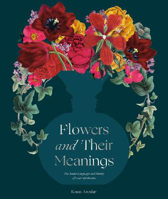 Picture of Flowers and Their Meanings: The Sec