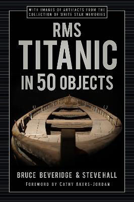 Picture of RMS Titanic in 50 Objects