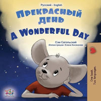 Picture of A Wonderful Day (Russian English Bilingual Book for Kids)