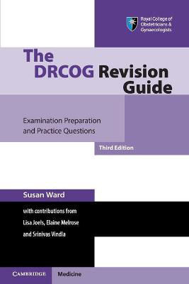 Picture of The DRCOG Revision Guide: Examination Preparation and Practice Questions