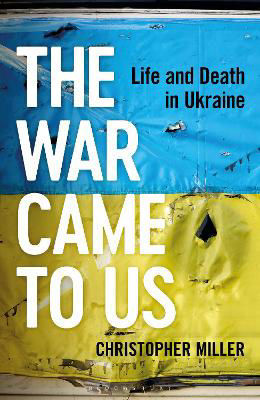 Picture of War Came To Us  The: Life and Death