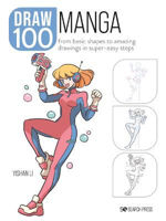 Picture of Draw 100: Manga: From Basic Shapes