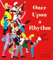 Picture of Once Upon a Rhythm: The story of mu