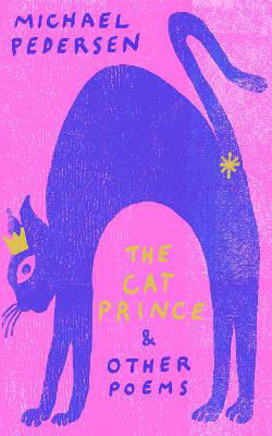 Picture of Cat Prince  The: & Other Poems