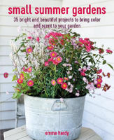 Picture of Small Summer Gardens: 35 Bright and