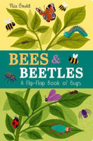 Picture of Bees & Beetles: A Flip-Flap Book of