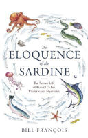 Picture of Eloquence of the Sardine  The: The