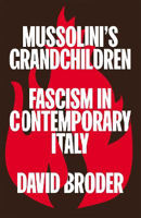 Picture of Mussolini's Grandchildren: Fascism