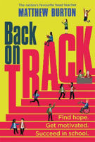 Picture of Back On Track: Find Hope. Get Motivated. Succeed in School.