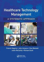 Picture of Healthcare Technology Management - A Systematic Approach