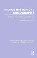 Picture of India's Historical Demography: Studies in Famine, Disease and Society