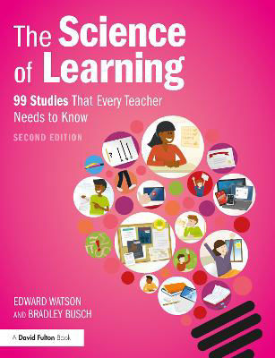 Picture of The Science of Learning: 99 Studies That Every Teacher Needs to Know