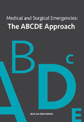 Picture of Medical and Surgical Emergencies: The ABCDE Approach