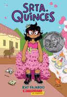 Picture of Srta. Quinces = Miss Quinces: A Graphic Novel