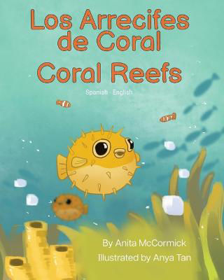 Picture of Coral Reefs (Spanish-English): Los Arrecifes de Coral