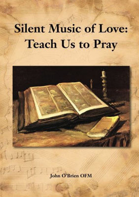 Picture of Silent Music of Love: Teach Us to Pray