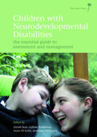 Picture of Children with Neurodevelopmental Disabilities: The Essential Guide to Assessment and Management