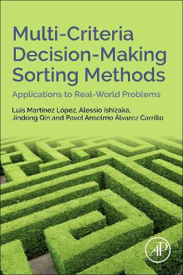 Picture of Multi-Criteria Decision-Making Sorting Methods: Applications to Real-World Problems