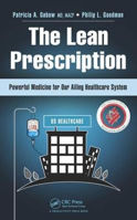 Picture of The Lean Prescription: Powerful Medicine for Our Ailing Healthcare System