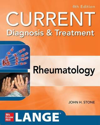 Picture of Current Diagnosis & Treatment in Rheumatology, Fourth Edition