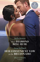 Picture of Their Diamond Ring Ruse / Her Convenient Vow To The Billionaire: Their Diamond Ring Ruse / Her Convenient Vow to the Billionaire (Mills & Boon Modern)