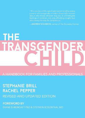 Picture of The Transgender Child: Revised & Updated Edition