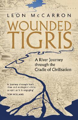 Picture of Wounded Tigris: A River Journey thr