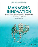 Picture of Managing Innovation: Integrating Technological, Market and Organizational Change
