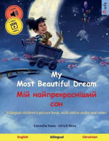 Picture of My Most Beautiful Dream (English - Ukrainian):
