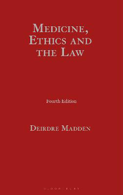 Picture of Medicine, Ethics and the Law