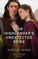 Picture of The Highlander's Unexpected Bride (Lovers and Highlanders, Book 2) (Mills & Boon Historical)