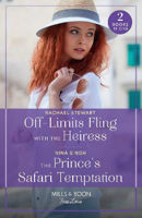 Picture of Off-Limits Fling With The Heiress / The Prince's Safari Temptation - 2 Books in 1 (Mills & Boon True Love)
