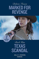 Picture of Marked For Revenge / Texas Scandal - 2 Books in 1 (Mills & Boon Heroes)