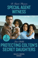 Picture of Special Agent Witness / Protecting Colton's Secret Daughters - 2 Books in 1 (Mills & Boon Heroes)