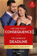 Picture of Her One Night Consequence / The Marriage Deadline - 2 Books in 1 (Mills & Boon Desire)